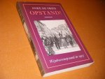 Vries, Anke de. - Opstand! Wijnboerenopstand in 1907.