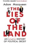 Macqueen, Adam - The Lies of the Land