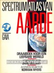 Myers, Norman ea. - Spectrum Atlas van de Aarde