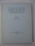  - Catalogue of Books Printed in the XVth Century Now in the British Museum. Lithographic Reprint.  (Parts I-X + XII + 2 volumes of facsimiles: i-III and IV--VII.
