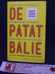 Kriek, Hans Izaak - De patatbalie / de do's-and don'ts van het intrigerende kat- en muisspel tussen media en politici in Den Haag