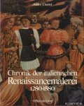 Chastel, André - Chronik der italienische Renaissancemalerei 1280-1580