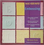 Marianne Perlot - Embossing passie voor papier
