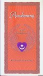 Khan, Pir Vilayat Inayat & Pythia Peay (editor) - Awakening: A Sufi Experience