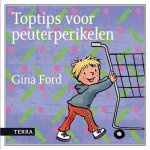 Gina Ford - Toptips voor peuterperikelen