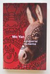 Yan , Mo - La Dure Loi Du Karma ( Blindstempeltje Ex Libris )