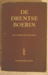 Stork-Van der Kuyl, Dr. D. - DE DRENTSE BOERIN