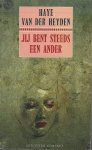 Haye van der Heyden - Jij bent steeds een ander