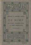 Simons-Mees, Josine A. - De nimf. Satiriek toneelspel in drie bedrijven Simons-Mees, Josine A. - De nimf. Satiriek toneelspel in drie bedrijven