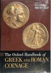 William E. Metcalf - The Oxford Handbook of Greek and Roman Coinage
