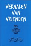 - - Verhalen van vrienden. 30 jaar Stichting Vrienden op de Fiets