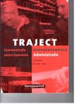 Mol, J.H.M. / Hart, W.A. 't  Hart, W.A. 't - Traject / Administratie / deel Opdrachtenboek + CD-ROM / communicatie sector economie