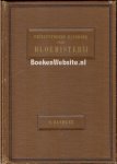 Bleeker, S. - Geillustreerd handboek over Bloemisterij