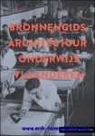 Sofie De Caigny, Annelies Nevejans, Stephanie Van de Voorde, Ellen Van Impe, Eva Van Regenmortel; - Bronnengids Architectuuronderwijs Vlaanderen,