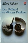 Allerd Stikker - Tao, Teilhard en westers denken