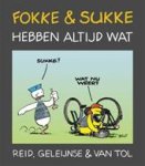 Reid, Geleijnse & Van Tol - Fokke & Sukke hebben altijd wat