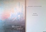 Hulst, Wim van de - Willem G. van der Hulst. Schilder, schrijver, beeldhouwer in licht en ruimte