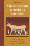 Jan van Dijk - Mythen en hun esoterische betekenis
