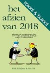 John Reid ; Bastiaan Geleijnse ; Jean-Marc van Tol - Het afzien van 2018 John Reid ; Bastiaan Geleijnse ; Jean-Marc van Tol - Het afzien van 2018