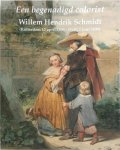 Wilma van Giersbergen - Willem Hendrik Schmidt (1809-1849) Een begenadigd colorist
