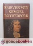 Rutherford, Samuel - Brieven van Samuel Rutherford --- Een selectie