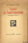 Sabbe, dr. Maurits - Vondel en Zuid-Nederland. Met andere opstellen