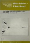 C.L. Farrar, D.W. Leeming - Military Ballistics - A Basic Manual