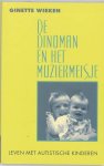 Ginette Wieken - Dinoman En Het Muziekmeisje