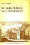 HUURDEMAN, PIET - De geschiedenis van Purmerend