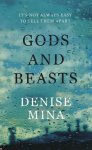Denise Mina - Gods and Beasts