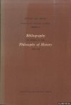 Witschi-Bernz, Astrid - Bibliography of works in the Philosophy of History 1500-1800