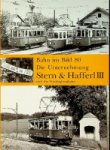 Wegenstein, P - Die Unternehmung Stern & Hafferl III Und die Postlingbergbahn. Bahn im Bild 80