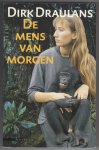 Draulans.Dirk - De mens van morgen (een speurtocht naar de bonobo in congo/zaire)