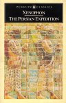 Xenophon - The Persian Expedition (Translated by Rex Warner)