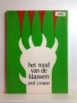MATON Jef  Prof Dr - Het rood van de klauwen