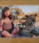 Tippi Degre, Sylvie Degre - Tippi Uit Afrika