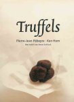 Pébeyre, Pierre-Jean en Ken Hom - Truffels Pébeyre, Pierre-Jean en Ken Hom - Truffels