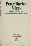 Burke, Peter - Vico: Philosoph, Historiker, Denker einer neuen Wissenschaft