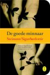Steinunn SigurÃ°ardÃ³ttir - De goede minnaar