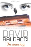 David Baldacci - Will Robie 2 : De aanslag