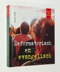 L. Snoek - Reformatorisch of evangelisch