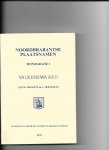 Melotte,H.E.M./ J. Molemans - Noordbrabantse plaatsnamen Mongrafie 1 Valkenswaard Melotte,H.E.M./ J. Molemans - Noordbrabantse plaatsnamen Mongrafie 1 Valkenswaard