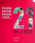 Barnavi, Elie - and others - 21 rue la boétie d'après le livre d'Anne Sinclair: Picasso, Matisse, Braque, Léger. . .