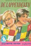 Raephorst, Marijke van - De lappendeken / De geluksraket