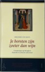Gregorius de Grote 240253 - Je borsten zijn zoeter dan wijn (Expositio de Canticum Canticorum) commentaar op het Hooglied