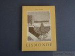 Lebeer, Louis. - Lismonde. (NL)