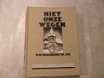 Jel de Diemen van N.W. - Niet onze wegen