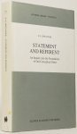 SHWAYDER, D.S. - Statement and referent. An inquiry into the foundations of our conceptual order. Statements are products of assertion.