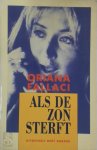Oriana Fallaci, Arnan Oberski - Als de zon sterft