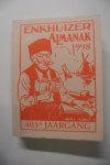 Enkhuizer Almanak - DE VANOUDS VERMAARDE ERVE C. STICHTER'S ENKHUIZER ALMANAK VOOR HET JAAR 1998